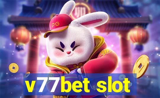 v77bet slot